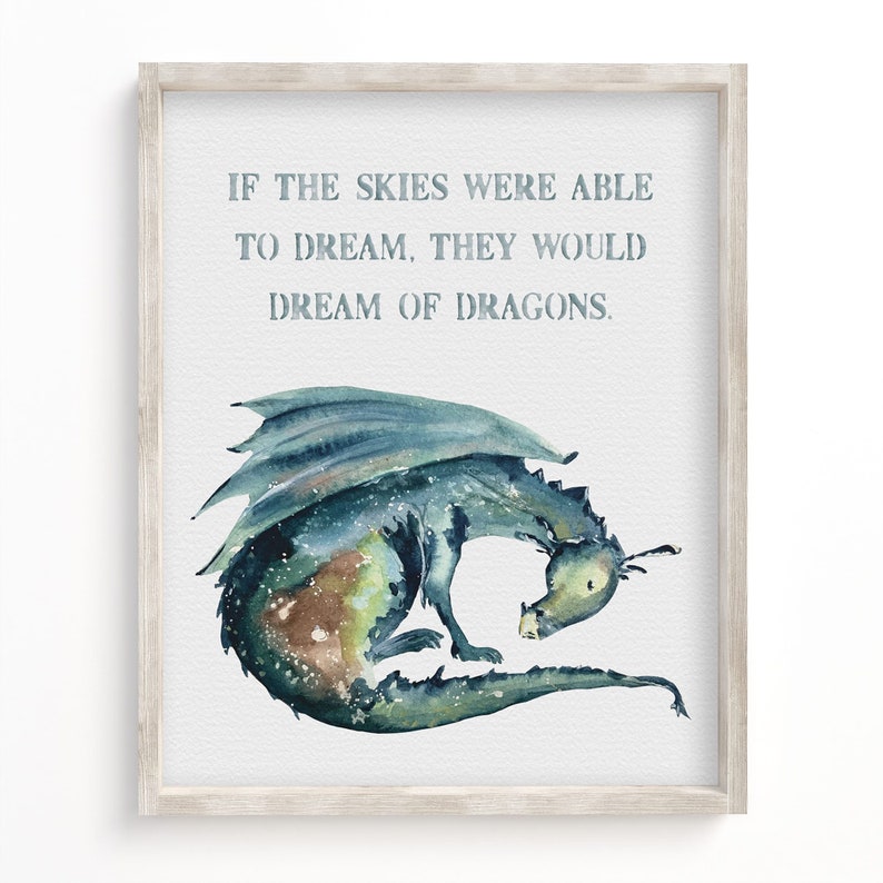 Dragon Saying Watercolor Fine Art Print Boy's Room Decor If The Skies Were Able To Dream Fantasy Dragon Boys Room Theme image 3