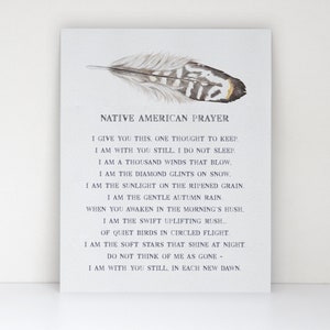 Native American Prayer Spiritual Saying Remembrance of a Loved One Comfort and Healing Watercolor Feather Fine Art Matte Print image 1