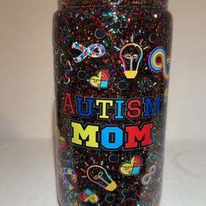 16oz plastic Autism Mom snow globe tumbler