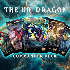 The Ur Dragon MTG Proxy Commander Deck