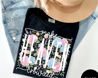 Koszulka Comfort Colors® Retro Make Heaven Crowded, koszula Coquette Boho Floral, koszulka z motywem wiary chrześcijańskiej, koszulka inspirowana chrześcijaństwem, werset biblijny