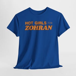 Hot Girls for Zohran Tee, Zohran for NYC, Zohran Mamdani, Vote Zohran, Zohran for Mayor, Zohran Shirt, Democratic Socialists of America