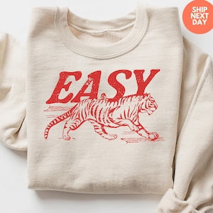 Easy Tiger Sweatshirt, Retro Boho Sweatshirt, Vintage Animal Graphic Shirt, Sublimation Hippie Easy Sweater Distressed Easy Tee, Sublimation