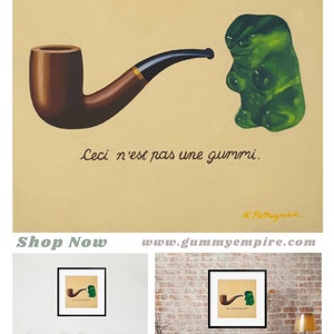 Gummy Bear Magritte Art Print from oil painting Pop surrealism parody gift for the pipe smoking art teacher in your life image 2