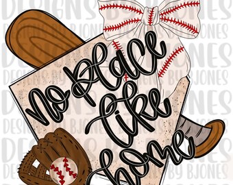No place like home - png - baseball png -  shirt design - kids png - baseball sublimation digital download - baseball momma