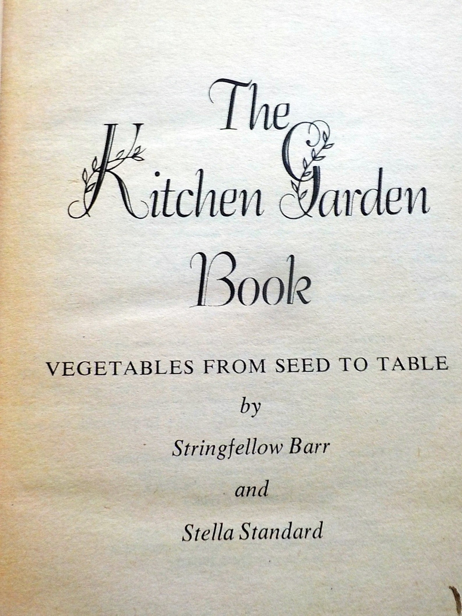 Vintage the Kitchen Garden Book, Harvesting Garden Vegetables, Seed to ...