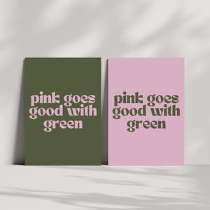 Pink Goes Good With Green | Set of 2 prints | Wicked | Elphaba | Glinda | Ariana Grande | Cynthia Erivo | Besties | Digital | A4 A3 | Gift