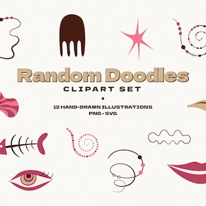 May include: A set of 12 hand-drawn illustrations, including abstract shapes, a star, a fish skeleton, an eye, and lips. The text "Random Doodles" and "Clipart Set" are displayed in a brown font. The illustrations are available in PNG and SVG formats.
