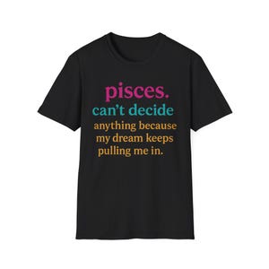Pisces T-Shirt, Zodiac Sign Tee, Astrology Gift, Unisex Graphic Top, Horoscope Apparel, Birthday Gift for Pisces