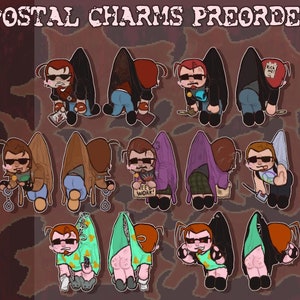 May include: A collection of cartoon character charms in various poses, each with a unique outfit and accessories. The charms feature a person with sunglasses and wings, with text at the top that reads "POSTAL CHARMS PREORDER". The background is a mottled brown.