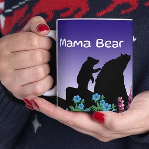 Ceramic Mug, Mama Bear Gift, Mom Mug, Coffee Cup, Mother&#39;s Day Present, Tea Mug