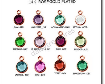 ROSE GOLD- You Choose from January to December Starting .58 cents ea