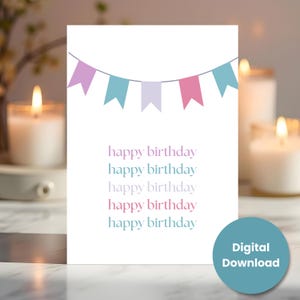 Simple Happy Birthday Banner - Classic Birthday Card - Birthday Card for All Ages - Printable - Sizes A7 (5x7) A6 (6.25x4.5) A1 (4.875x3.5)