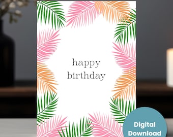 Tropische Geburtstagskarte - Palmenblatt Design, Printable DIY (Digitaler Download)
