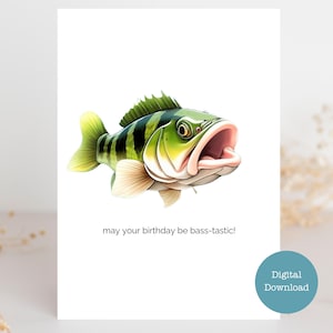 Joyeux anniversaire pêche - téléchargement numérique - anniversaire de bar - anniversaire de poisson - achigan drôle - tailles A7 (5 x 7) A6 (6,25 x 4,5) A1 (4,875 x 3,5)