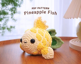 Pineapple Fish Crochet Pattern, Amigurumi Crochet Pattern, Stuffed Animal Crochet Pattern, Fish Crochet Pattern