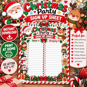 May include: A Christmas party sign-up sheet featuring a festive border with Santa, a reindeer, an elf, a snowman, a penguin, and a gingerbread man. The document includes columns for Name and Bringing, with text stating US Letter 8.5" x 11".