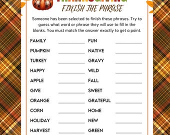 May include: Thanksgiving-themed game with the text "Thanksgiving Finish the Phrase." The game features fill-in-the-blank questions related to Thanksgiving, with a decorative border and fall-themed illustrations of pumpkins and pilgrim hats.