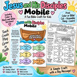 May include: A printable craft kit titled Jesus and His Disciples Mobile featuring a brown boat and colorful fish shapes. The set includes both full-color and black-and-white versions with instructions, scripture text, and names of the twelve disciples.