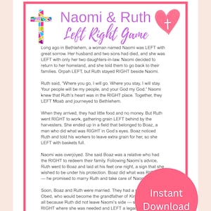 May include: A printable game titled "Naomi & Ruth Left Right Game" with a pink and white border. The game features a cross and heart graphic, and the words "Instant Download" on a pink circle.