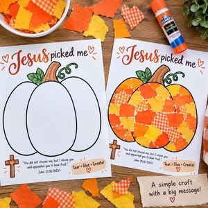 May include: Two white paper sheets featuring a pumpkin outline with the text Jesus picked me and the Bible verse John 15:16. One sheet is blank, while the other shows a pumpkin filled with orange and yellow paper scraps. Includes a glue stick.