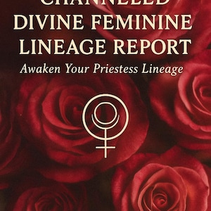 Channeled Divine Feminine Lineage Report | Magdalene Codes, Womb Wisdom & Goddess Activation