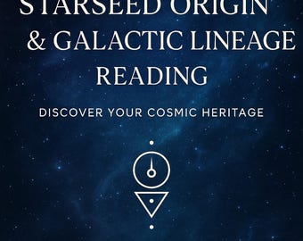 Channeled Starseed Origin & Galactic Lineage Reading | Soul Mission, Star Family and Past Life PDF Report