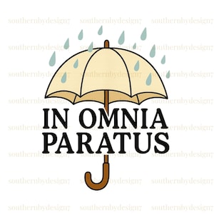 In Omnia Paratus Shirt, Png