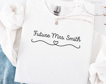 Personalized Future Mrs Sweatshirt, Custom Bride Shirt, Bachelorette Party Shirt, Engagement Gift, Comfort Colors Getting Ready Tee