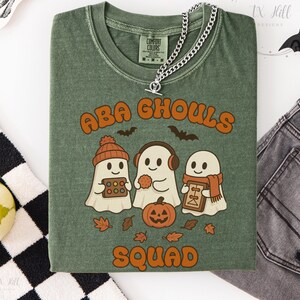 ABA Halloween Shirt, Cute Ghost BCBA Shirt, Comfort Colors Fall Behavior Therapist Shirt, Cozy RBT Gift, Aba Ghouls Squad
