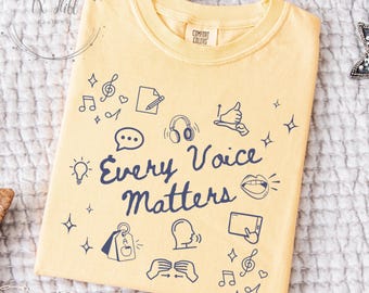 Every Voice Matters Speech Therapy Shirt, Comfort Colors SLPa SLP Shirt, Speech Therapist Sweatshirt, SPED Teacher Shirt,Neurodiversity Tee