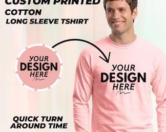 Custom Long Sleeve Shirt, Customized Unisex Long Sleeve, Custom Long Sleeve tshirt Men/Women, Custom Logo Tshirt Long Sleeves, Gifts For Her