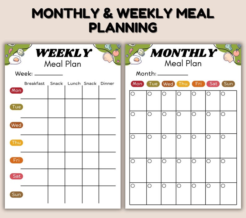 May include: A white meal planning template with the text "MONTHLY & WEEKLY MEAL PLANNING" at the top. The left side is a weekly meal plan with space for each day's meals. The right side is a monthly meal plan with a calendar layout.