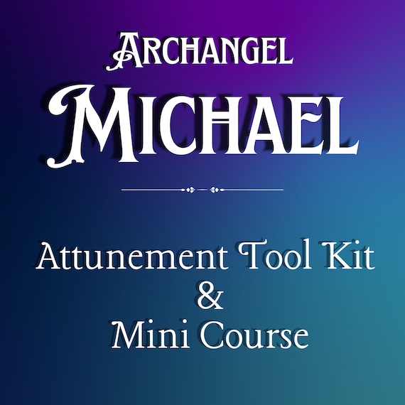 Archangel Michael Attunement Tool Kit and Mini Course, Occult, Magick, Protection, eBook, Audio book, educational material, initiation