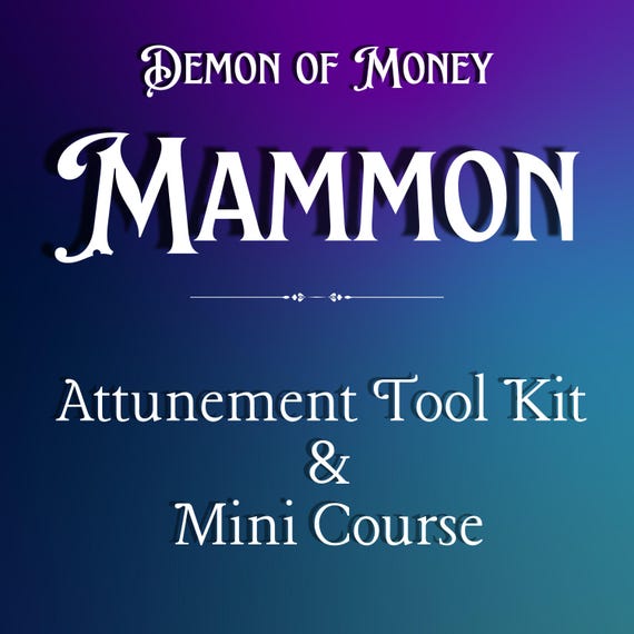 Mammon Spirit Attunement Tool Kit and Mini Course, Money magick, wealth magick, initiation, occult, witchcraft, manifestation