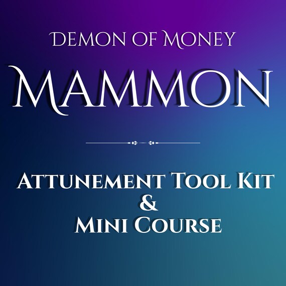 Mammon Spirit Attunement Tool Kit and Mini Course, Money magick, wealth magick, initiation, occult, witchcraft, manifestation