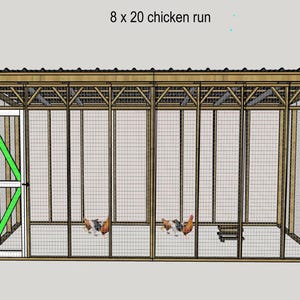 8 x 20 Chicken Coop Run Building Plans - 8 x 20 Chicken Run DIY Plans, Walk-in Chicken Run Plans - Download PDF