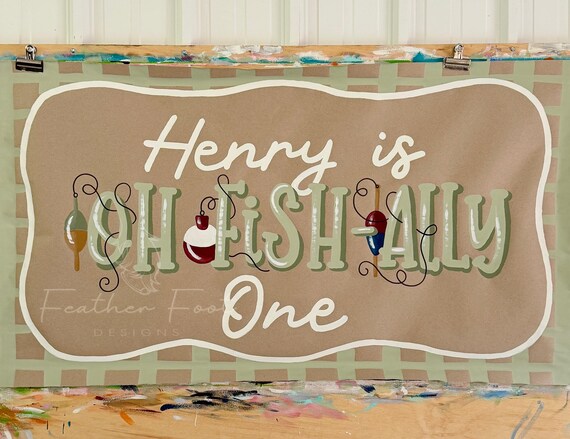 Custom O-Fish-Ally One Banner, First Birthday Banner, Fishing Birthday, Boy Birthday Banner, Party Decor, Hand Painted Banner