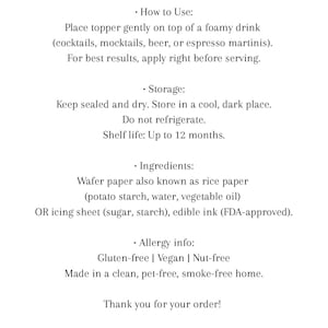 May include: White text on a white background provides instructions for using a drink topper. The instructions include how to use, storage, ingredients, and allergy information. The text also includes a thank you message and social media handle.
