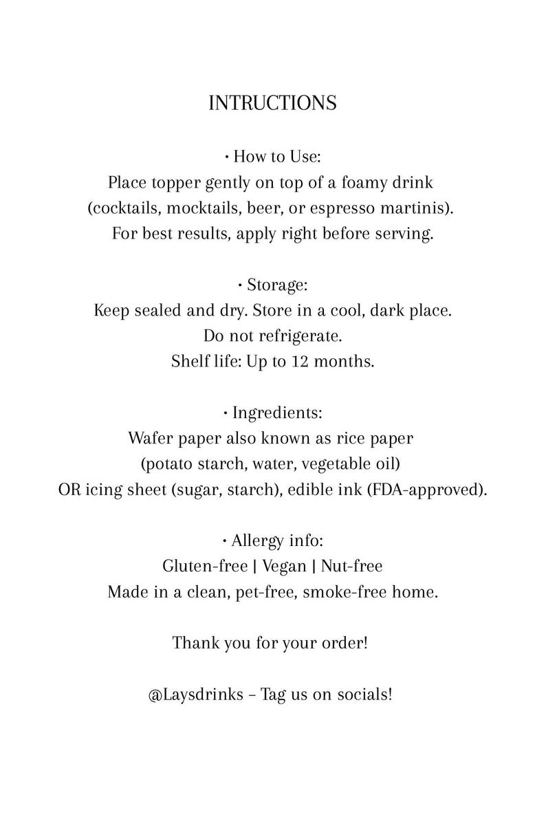 May include: White text on a white background provides instructions for using a drink topper. The instructions include how to use, storage, ingredients, and allergy information. The text also includes a thank you message and social media handle.