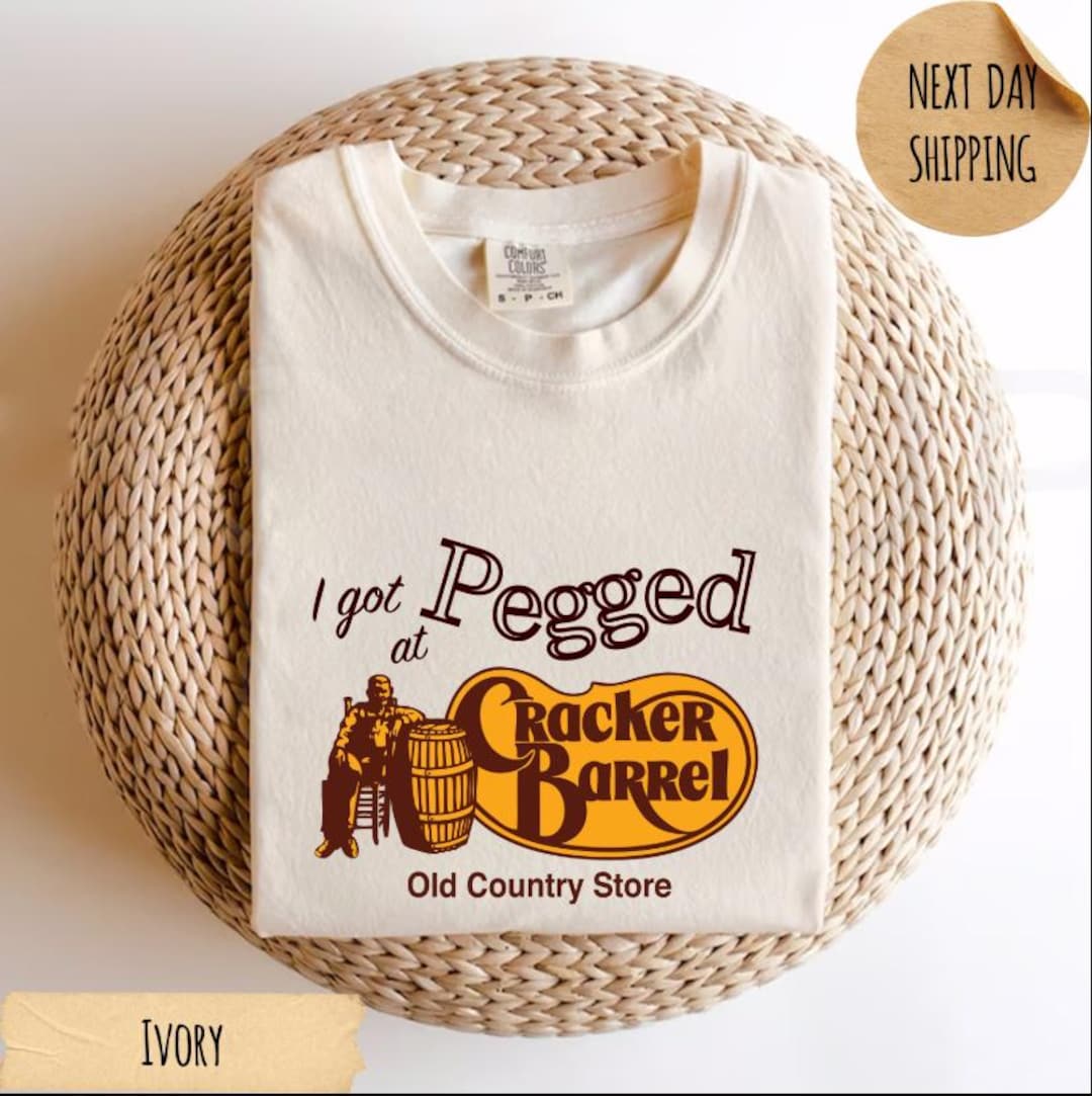 I Got Pegged at Cracker Barrel Old Country Store Comfort Colors T-shirt
