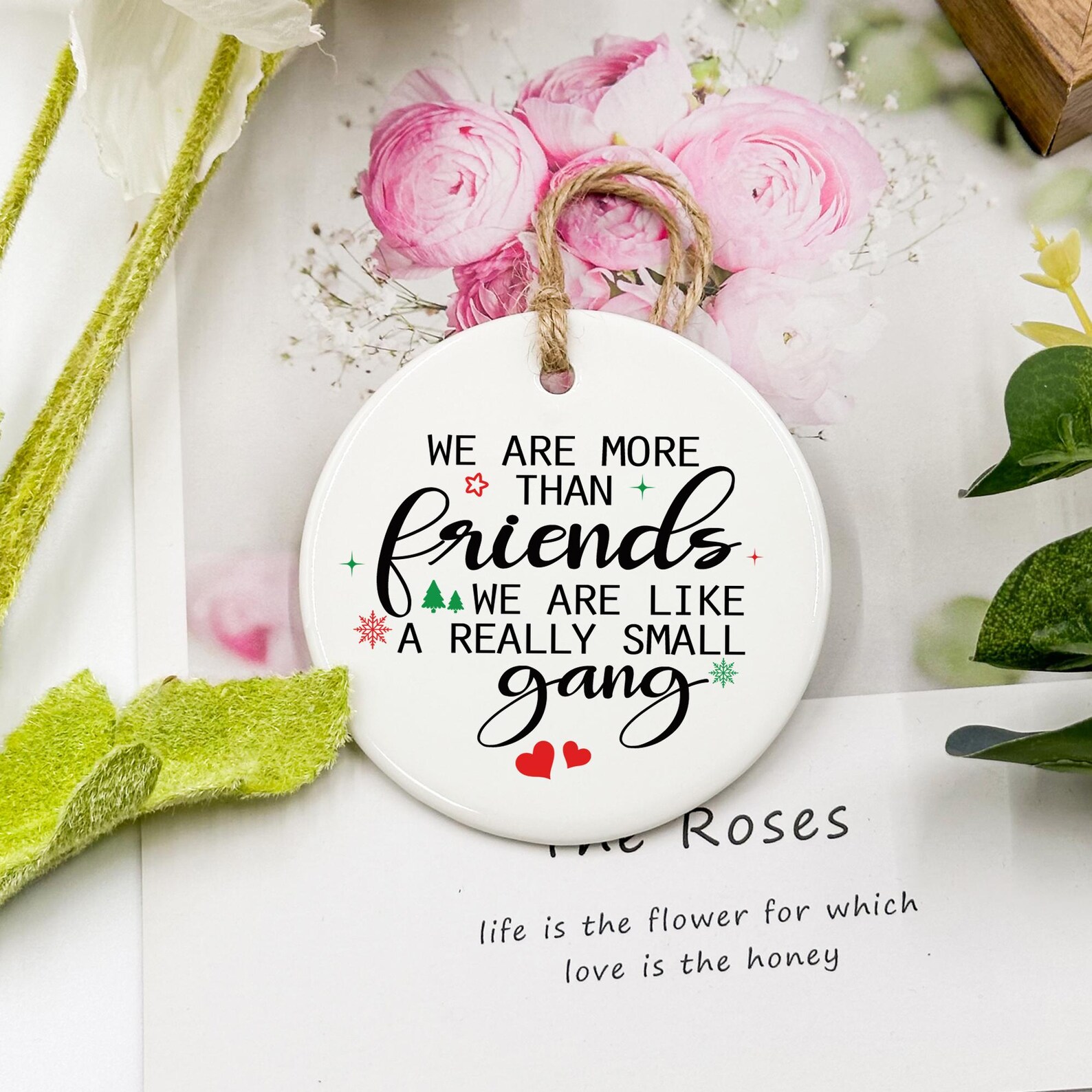 Discover Friendship Ornament Ceramic Christmas Ornament - We Are Like a Really Small Gang