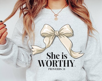 She is Worthy Proverbs White Coquette Bow Christian PNG, Christianity quote bible verse She Is Worthy Proverbs clipart sublimation design