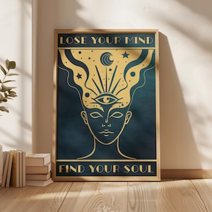 Lose Your Mind Find Your Soul Poster Vintage Music Wall Decor Print Retro Vintage  Music Lose Your Mind Print