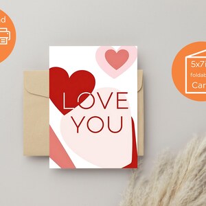 Love You Card, Download immediato, Biglietto di San Valentino stampabile, Biglietto di anniversario stampabile, Biglietto d'amore, Il miglior biglietto di San Valentino