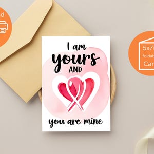 Biglietto d'auguri Due Cuori, Io sono tuo e tu sei mio, Biglietto d'anniversario stampabile, Biglietto d'amore, Biglietto di San Valentino stampabile, Download immediato