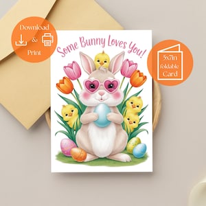 Carte de Pâques Some Bunny Loves - Carte pliable imprimable pour enfants, amis, famille - Téléchargement numérique - Joli cadeau de Pâques à imprimer à la maison