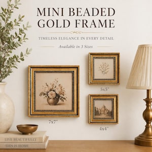 May include: Mini beaded gold frames in three sizes: 7x7 inches, 5x5 inches, and 4x4 inches. Each frame features a gold finish with a beaded inner border. The frames display vintage-style art prints of flowers and architecture.