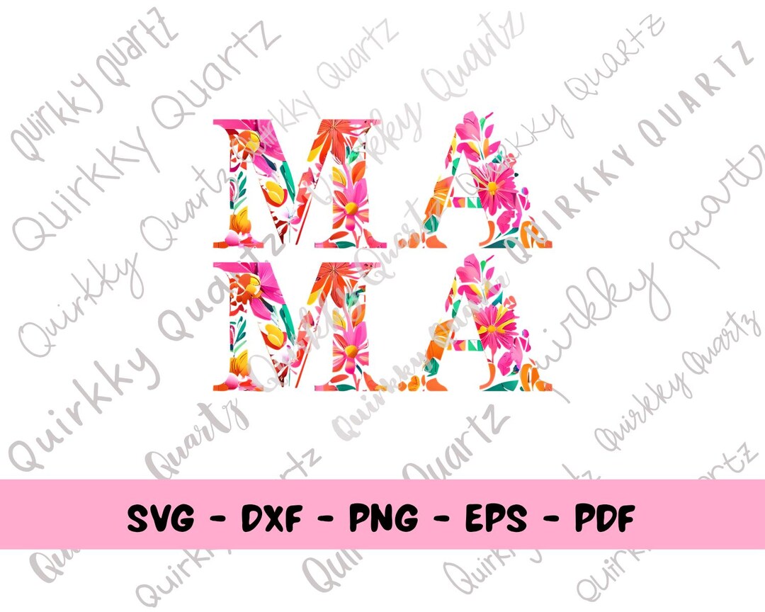 Mama SVG, Floral Mom SVG Design, Flower Mama SVG, Cute Shirt Design for ...