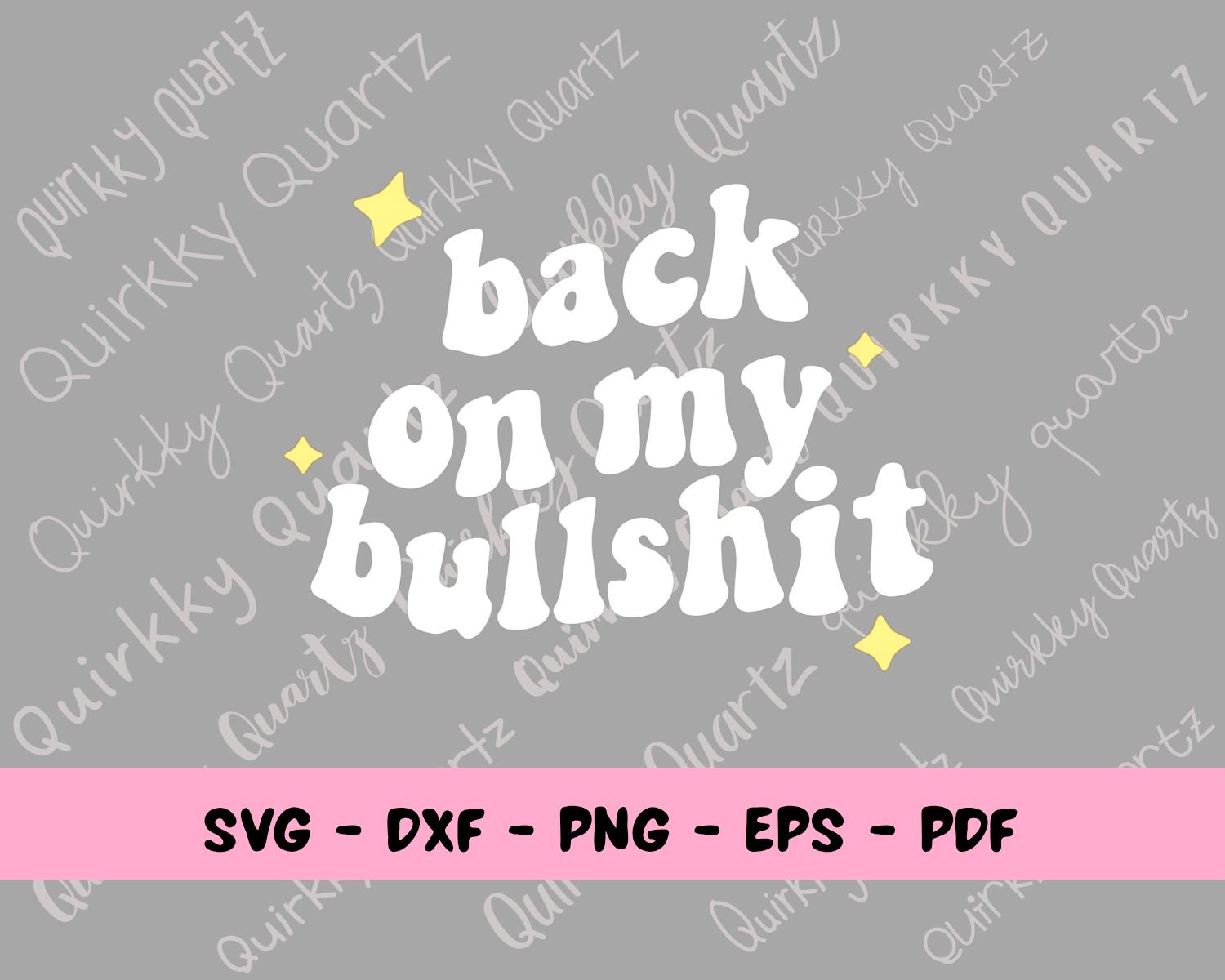 Bullshit Quotes - Etsy Singapore